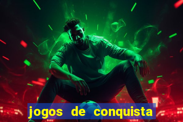 jogos de conquista de territorio